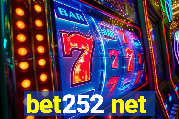 bet252 net